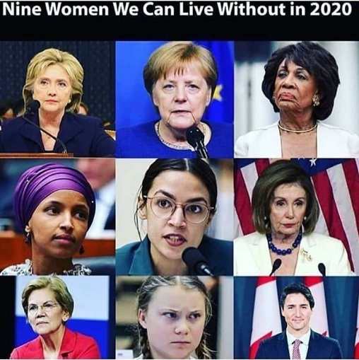 nine-women-we-can-live-without-2020-merkel-hillary-watters-aoc-pelosi-thunberg-omar-warren-trudeau.jpg