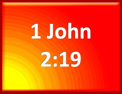 1 John 219 Were Those Who Left Ever Saved