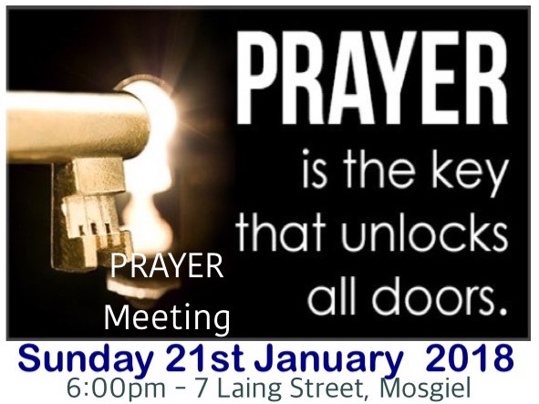 Sunday 21st January 2018 - 6pm Prayer Meeting
