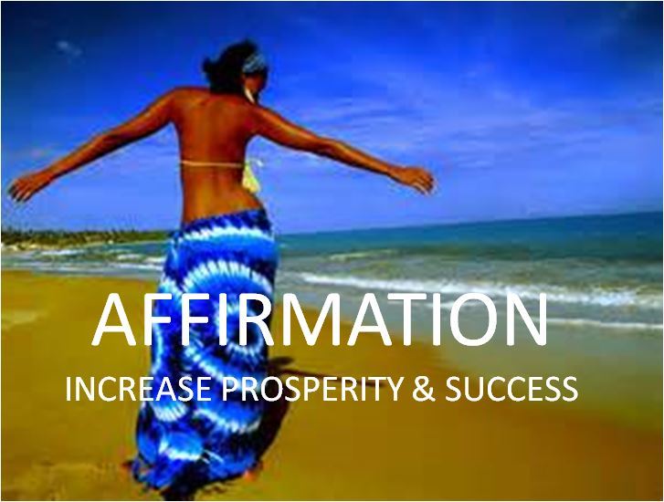 Affirmation Increase Prosperity & Success