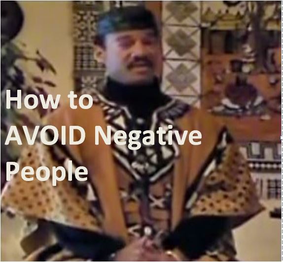 How to AVOID Negative People - Pt 1