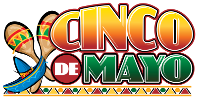 Cinco de Mayo Weekend