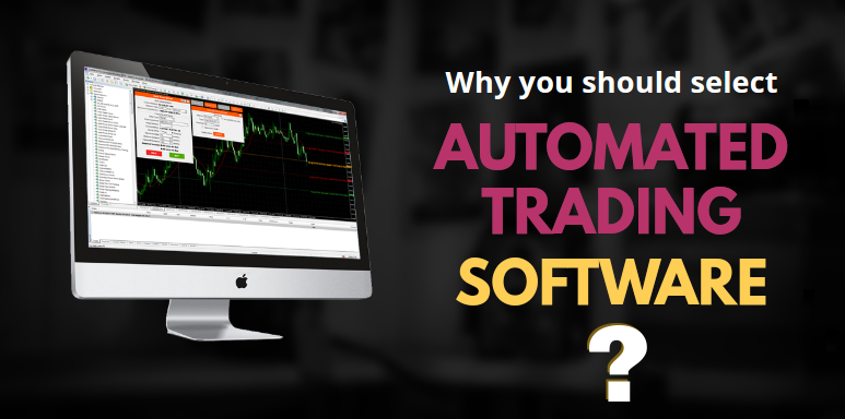 Importance of Choosing Automated Trading Software