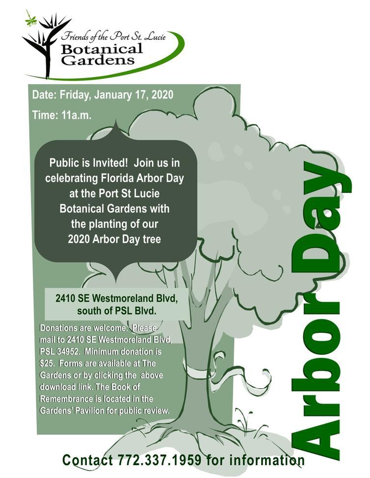 Florida Arbor Day Celebration At The Port St Lucie Botanical Gardens
