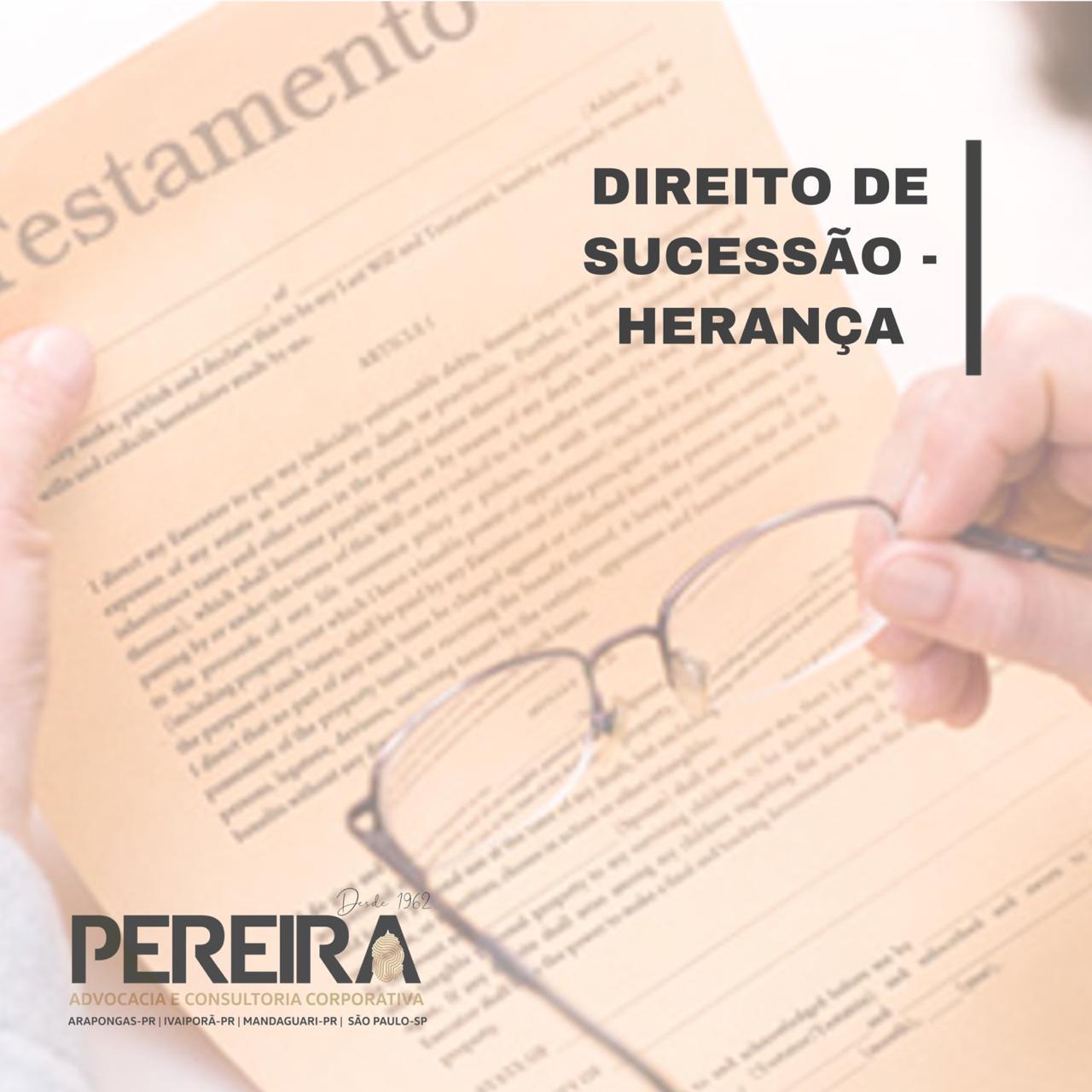 DIREITO DAS SUCESSÕES - HERANÇA