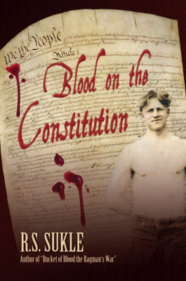 Blood on the Constitution