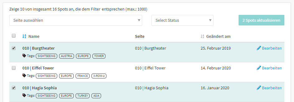 Du kannst auch mehrere Spots gleichzeitig bearbeiten.