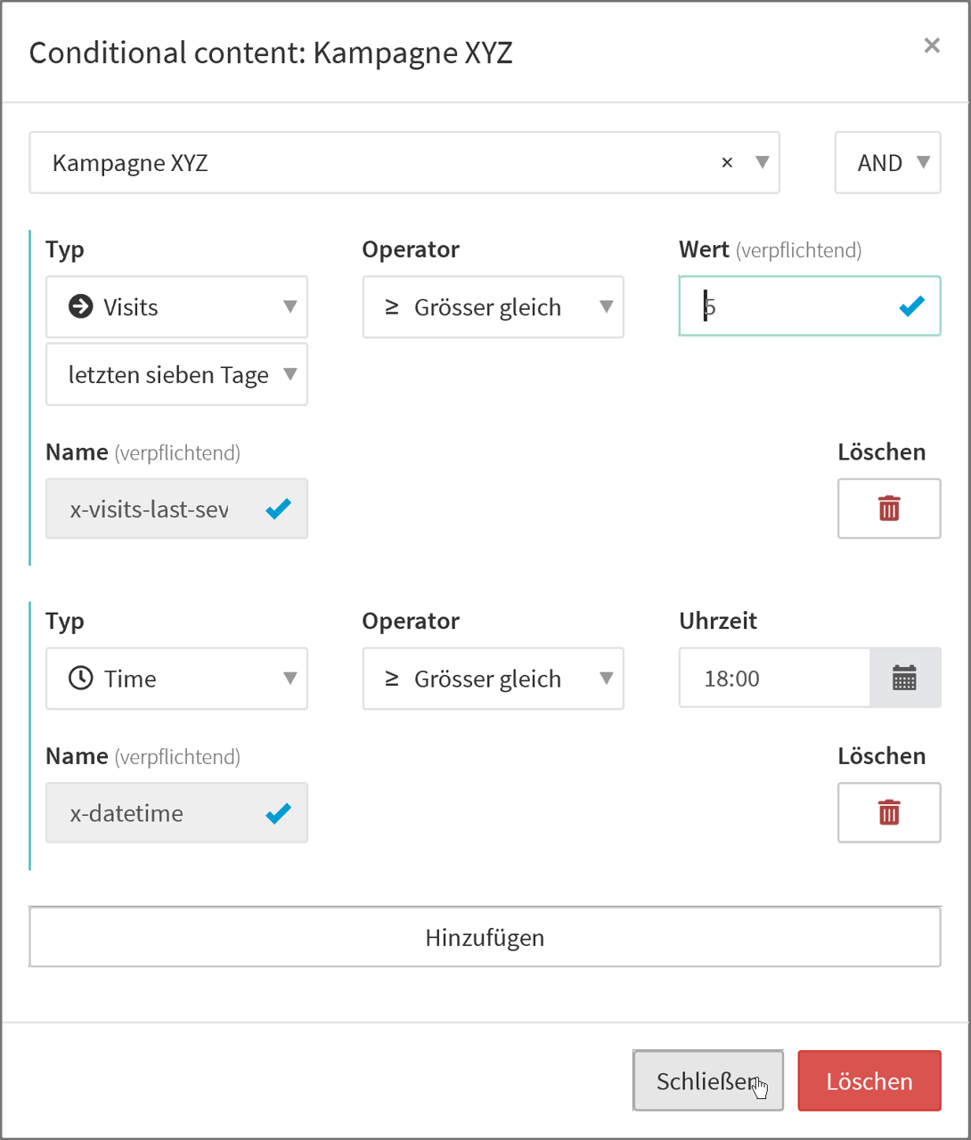 Mehrere Bedingungen können miteinandere verbunden werden.