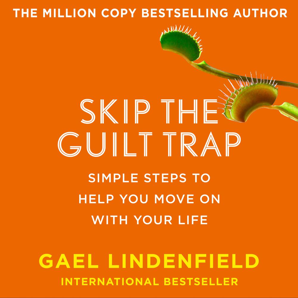 Skip the Guilt Trap