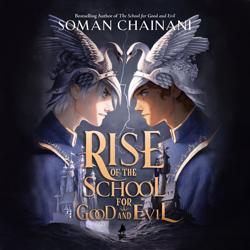 Rise of the School for Good and ...