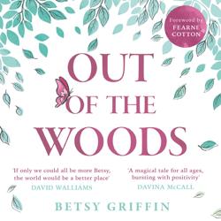 Out of the Woods
