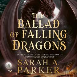 The Ballad of Falling Dragons