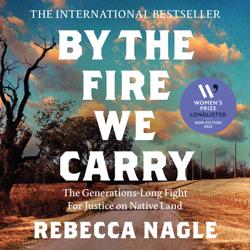 By the Fire We Carry