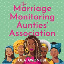 The Marriage Monitoring Aunties’...