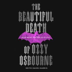The Beautiful Death of Ozzy Osbo...