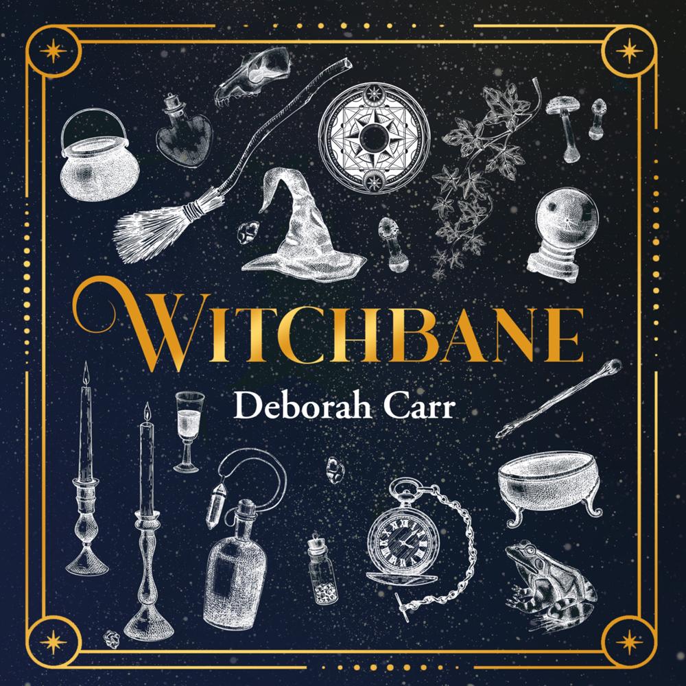 Witchbane by Deborah Carr