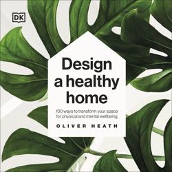 Design A Healthy Home