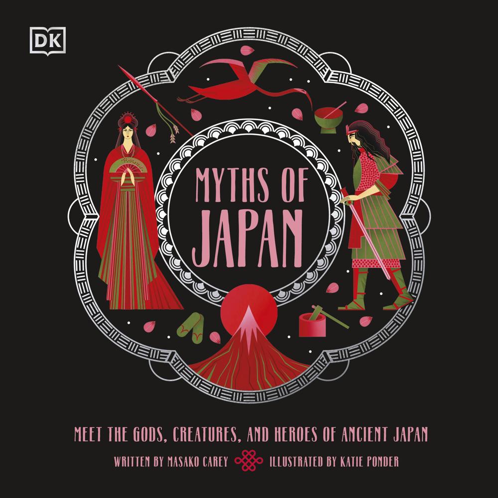 Myths of Japan by Masako Carey, illustrated by Katie Ponder