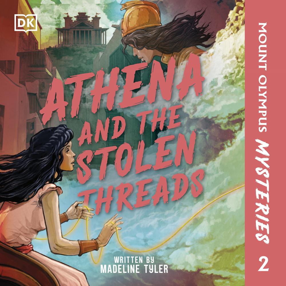 Mount Olympus Mysteries Athena and the Stolen Threads by Madeline Tyler
