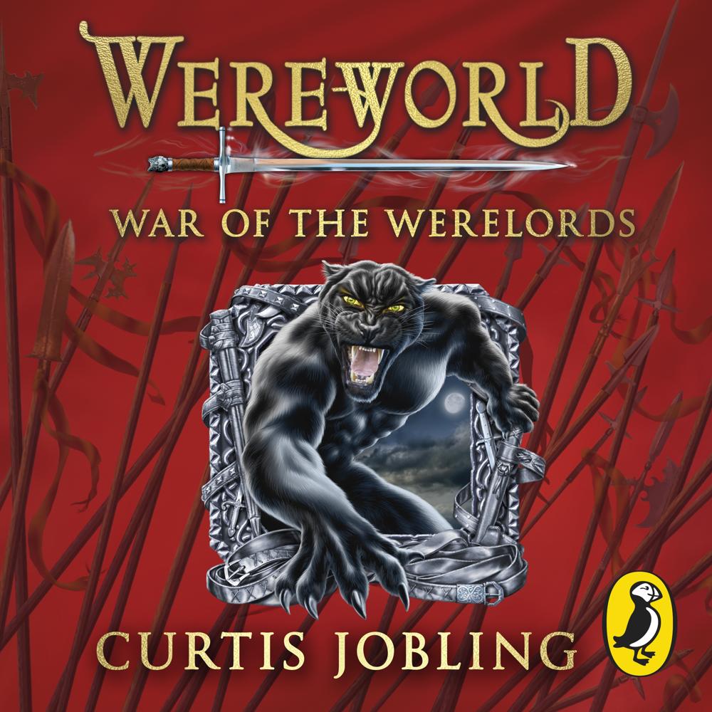 Wereworld: War of the Werelords (Book 6) by Curtis Jobling