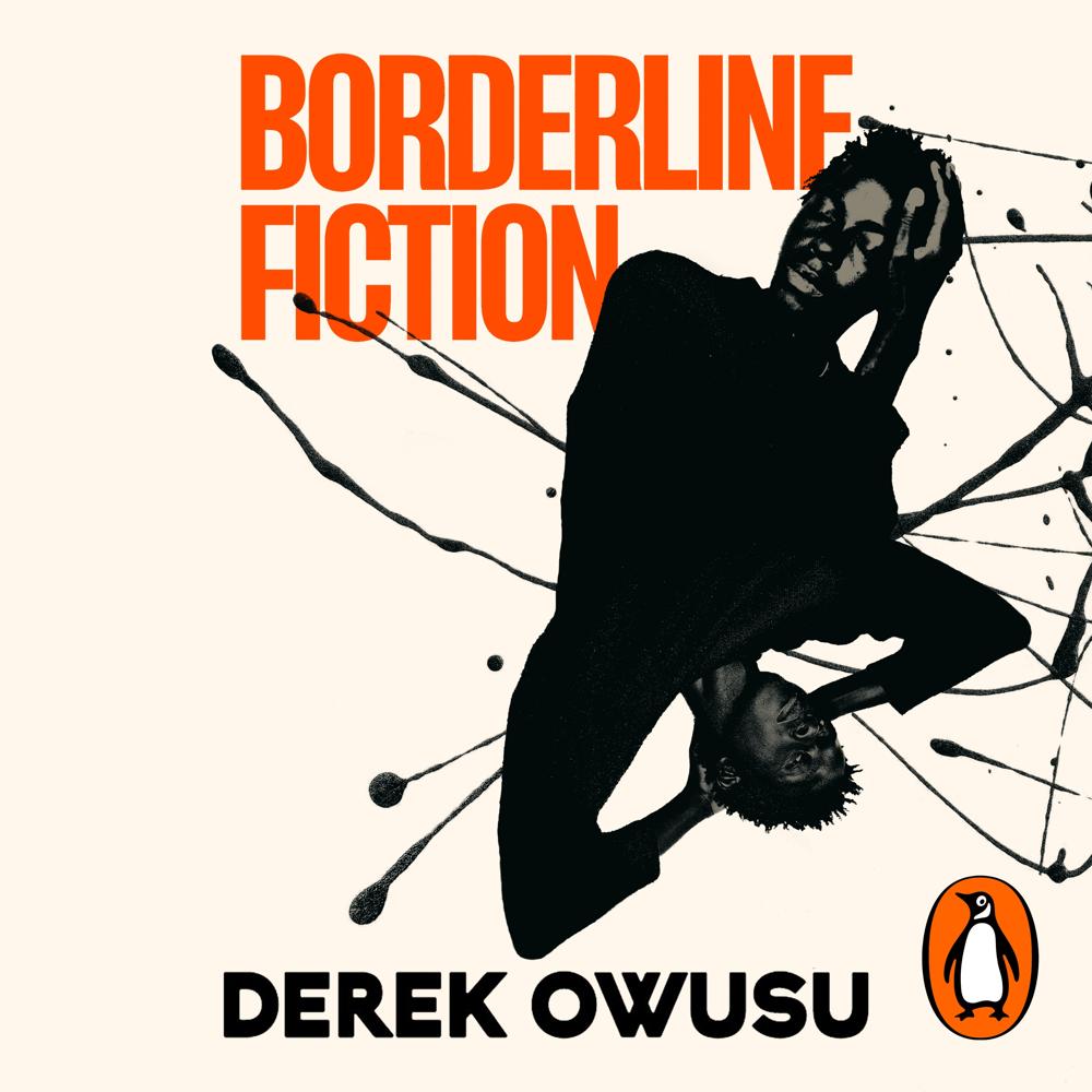 Borderline Fiction by Derek Owusu