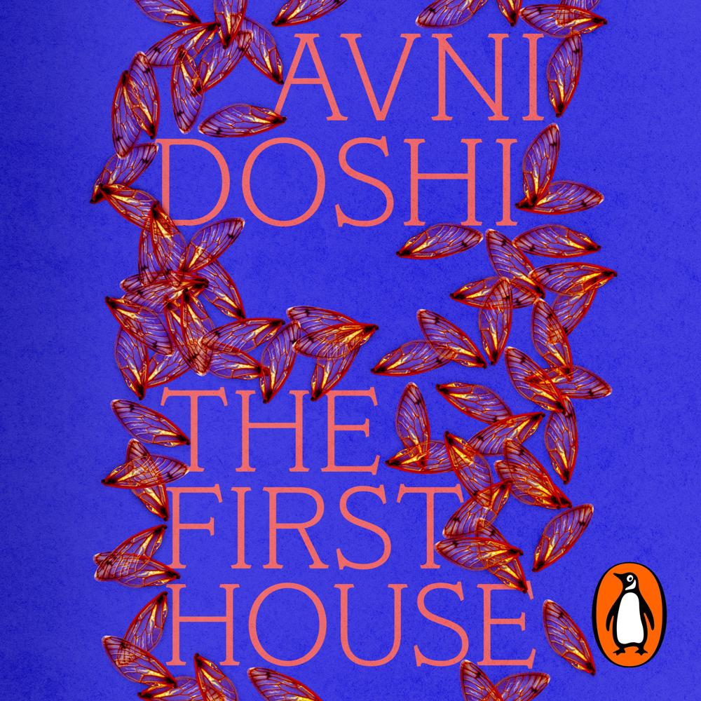 The First House by Avni Doshi