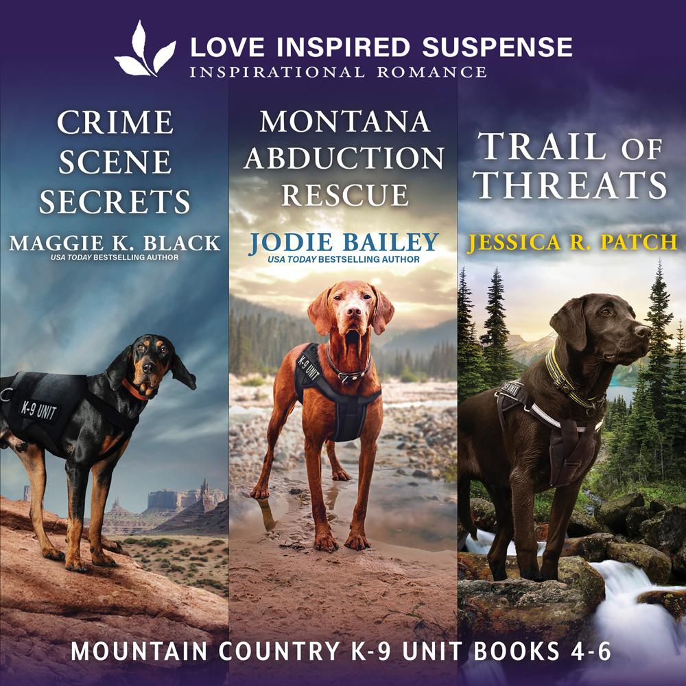 Mountain Country K-9 Unit Books 4-6 by Maggie K. Black, Jodie Bailey, Sandra Robbins