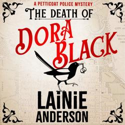 The Death of Dora Black: A Petti...