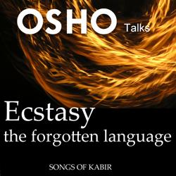 Ecstasy the Forgotten Language