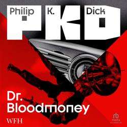 Dr. Bloodmoney
