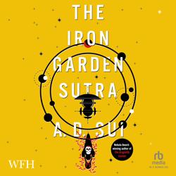 The Iron Garden Sutra