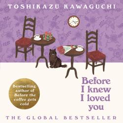 Before I Knew I Loved You