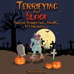 Terrifying and Blood (Unabridged)