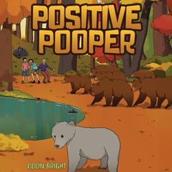 Positive Pooper (Unabridged)
