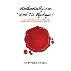 Authentically You, With No Apolo...