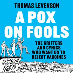 A Pox on Fools