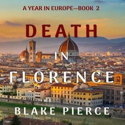 Death in Florence (A Year in Eur...
