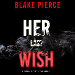 Her Last Wish (A Rachel Gift Mys...