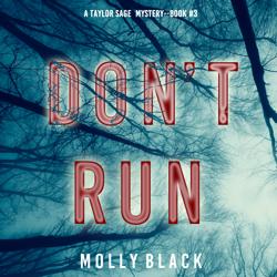 Don’t Run (A Taylor Sage F...