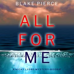 All For Me (A Nicky Lyons FBI Su...