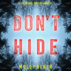 Don’t Hide (A Taylor Sage ...