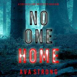 No One Home (A Sofia Blake FBI S...
