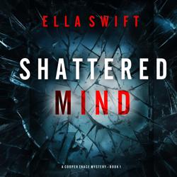 Shattered Mind (A Cooper Trace F...