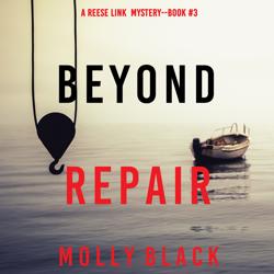 Beyond Repair (A Reese Link Myst...