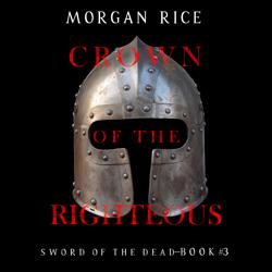 Crown of the Righteous (Sword of...