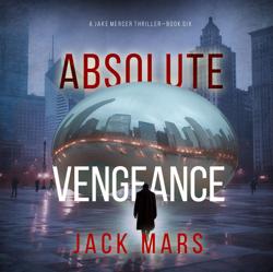 Absolute Vengeance (A Jake Merce...