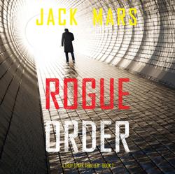 Rogue Order (A Troy Stark Thrill...