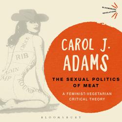 The Sexual Politics of Meat R...