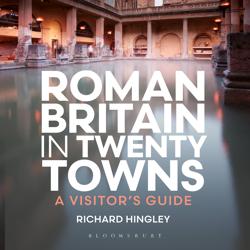 Roman Britain in Twenty Towns