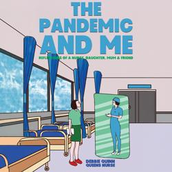 The Pandemic and Me (Unabridged)